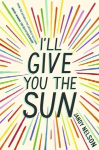 Ill Give You the Sun by Jandy Nelson